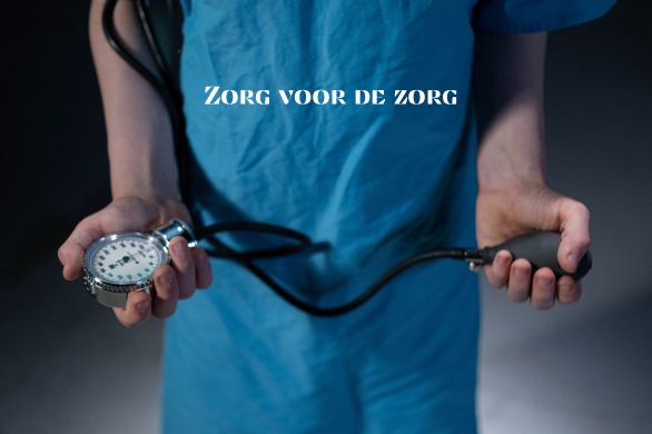 Zorg voor de zorg. Hoe duurzaam is inzetbaarheid eigenlijk?