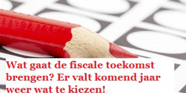 Wat gaat de fiscale toekomst brengen?