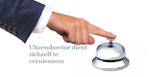 Uitzendsector dient zichzelf te vernieuwen