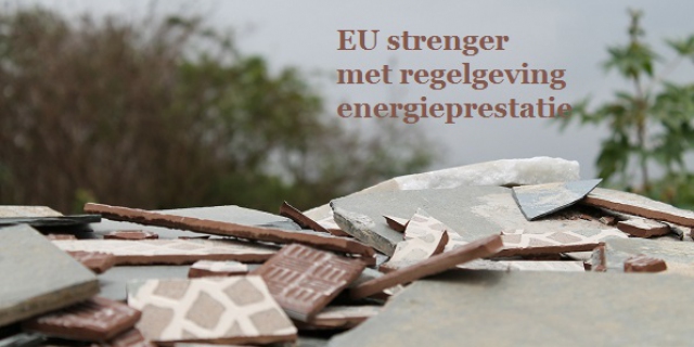 EU strenger met regelgeving voor energieprestatie van gebouwen