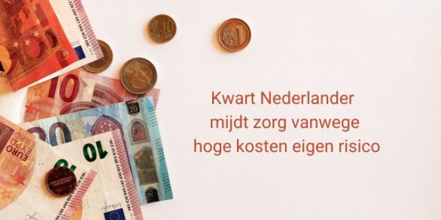 Een kwart van Nederlanders mijdt zorg vanwege hoge kosten eigen risico